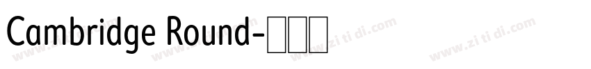 Cambridge Round字体转换